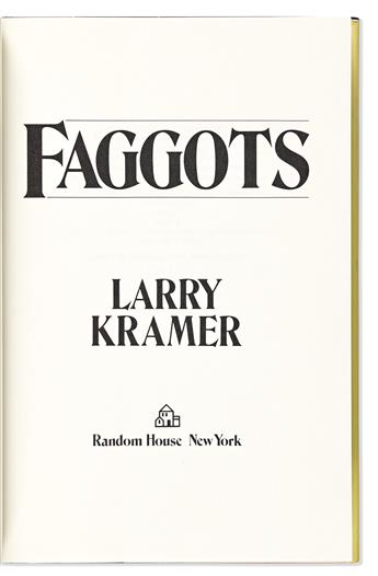 LARRY KRAMER (1935-2020) Two inscribed first editions.